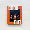 Book cover of 'Cook Out' by Rashad Frazier on a white background.