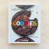 Cookies The Best Recipes for the Perfect Anytime Treat By Vaughn Vreeland