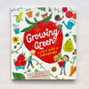 'Growing Green' kid's gardening book cover on a beige background.