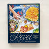 Cookbook titled 'Revel' by Mariana Velásquez with images of food on the cover