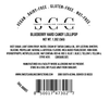 Back label of a blueberry hard candy lollipop from Sweet Caroline Confections with ingredients and manufacturing details.