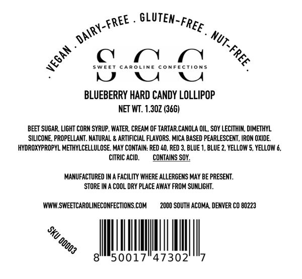 Back label of a blueberry hard candy lollipop from Sweet Caroline Confections with ingredients and manufacturing details.
