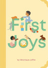 First Joys Board book by Véronique Joffre