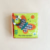 My Little Garden Children's Cloth Book By Wendy Kendall
