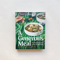 A Generous Meal Cookbook